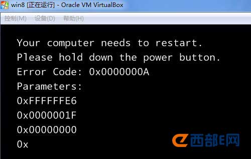 VirtualBoxbWin8F(xin)Your computer needs to restartĽQk